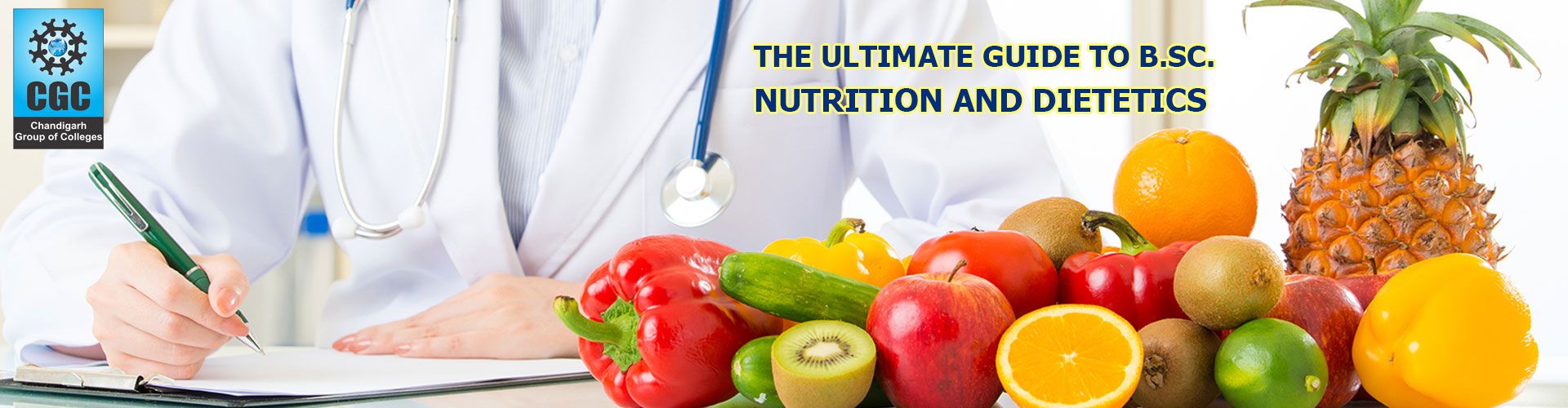 Ultimate Guide to BSc Nutrition and Dietetics