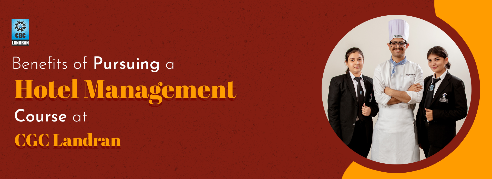 Benefits of Pursuing a Hotel Management Course at CGC Landran