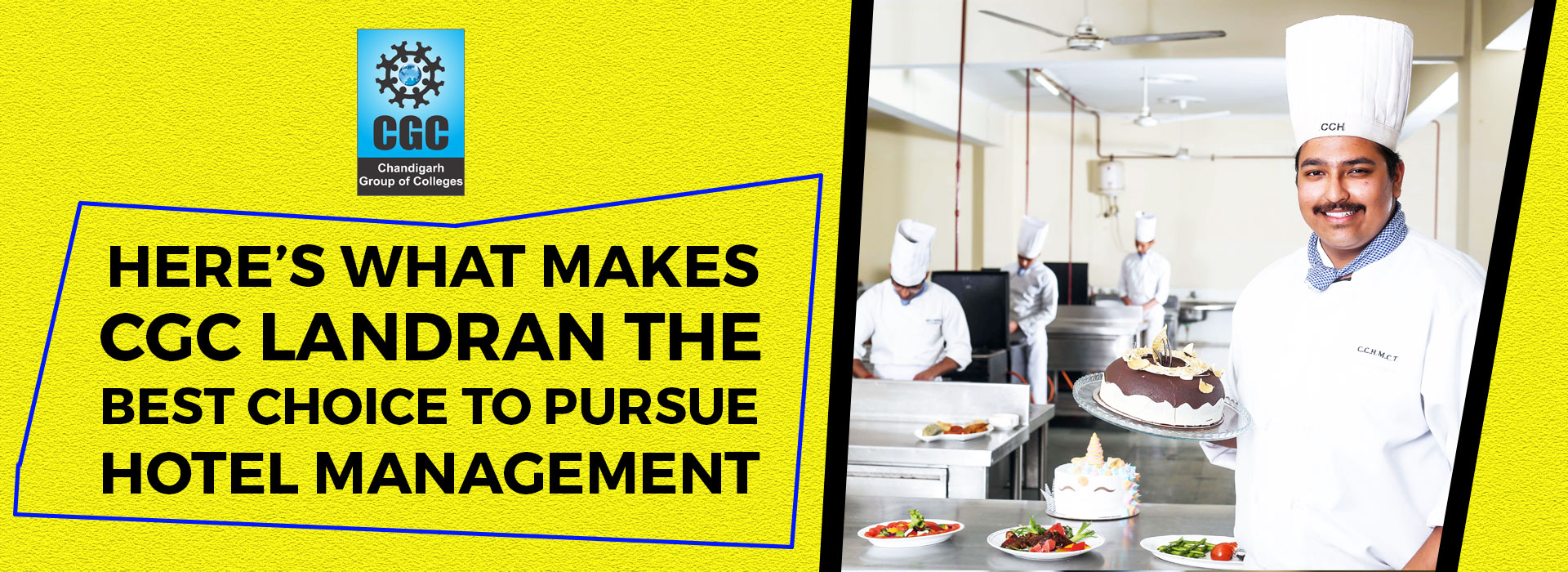 What Makes CGC Landran Ideal for Hotel Management?