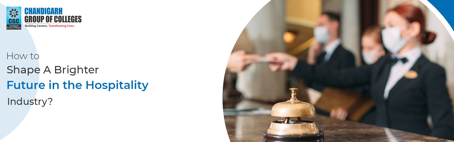 How to Build a Bright Future in the Hospitality Industry