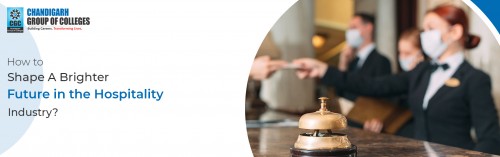 How to Build a Bright Future in the Hospitality Industry