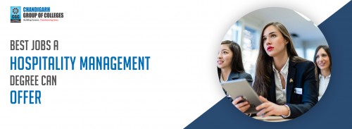Top Hospitality Management Jobs Students Should Aim For